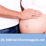 29.SSW (Schwangerschaftswoche)
