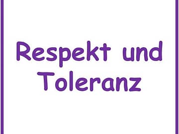 Respekt und Toleranz